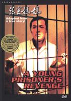 Young Prisoner's Revenge, A ( 2001 )