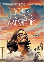 Your Friend, Memphis