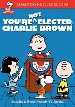 Youre Not Elected, Charlie Brown - Deluxe Edition