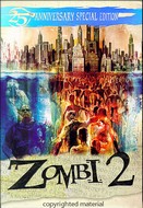 Zombi 2 - 25th Anniversary Edition  ( 1979 )