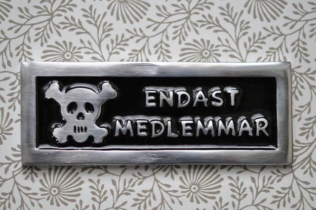 Skylt  ENDAST MEDLEMMAR  svart