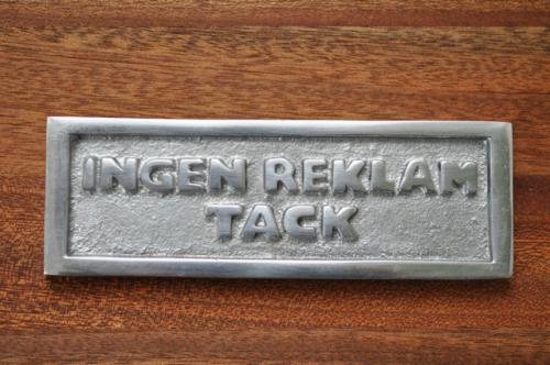INGEN REKLAM TACK  - alu