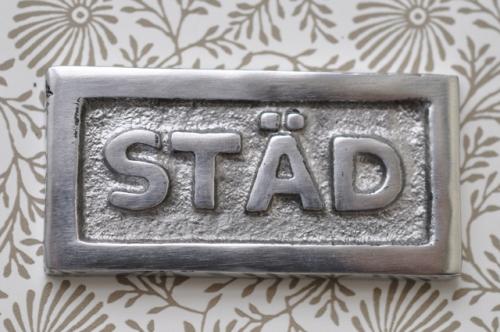 Skylt  STÄD