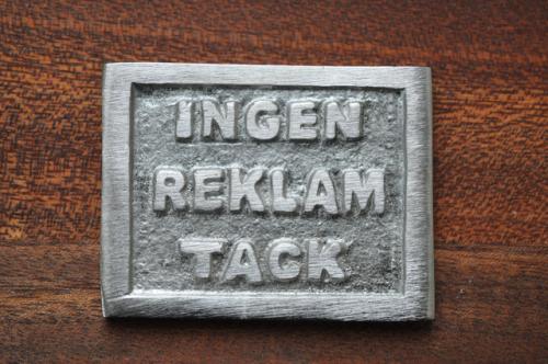 INGEN REKLAM TACK - förnicklad mässing