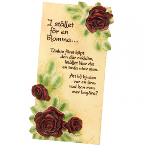 ARTS IN STONE "I STÄLLET FÖR EN BLOMMA"