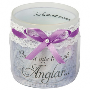 LACE CANDLE OM DU INTE TROR PÅ ÄNGLAR "MAMMA"