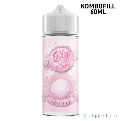 Big Bubble | Original | 60ml Kombofill