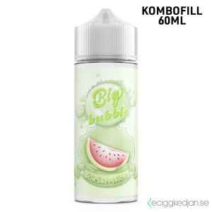 Big Bubble | Watermelon | 60ml Kombofill