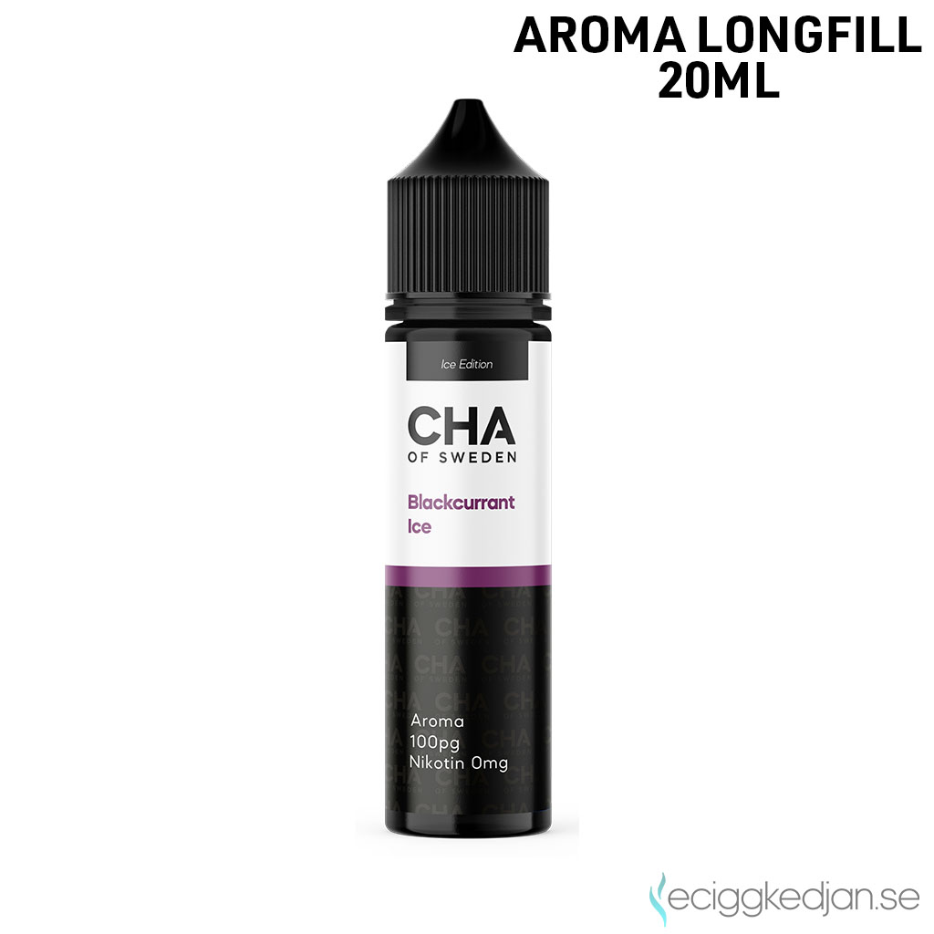 CHA of Sweden Ice Edition | Blackcurrant Ice | MTL | 20ml Aroma Longfill