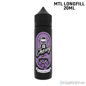 Chewy | Blackcurrant | MTL | 20ml Longfill