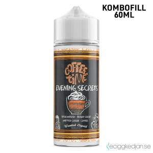 Coffee Time | Evening Secrets | 60ml Kombofill