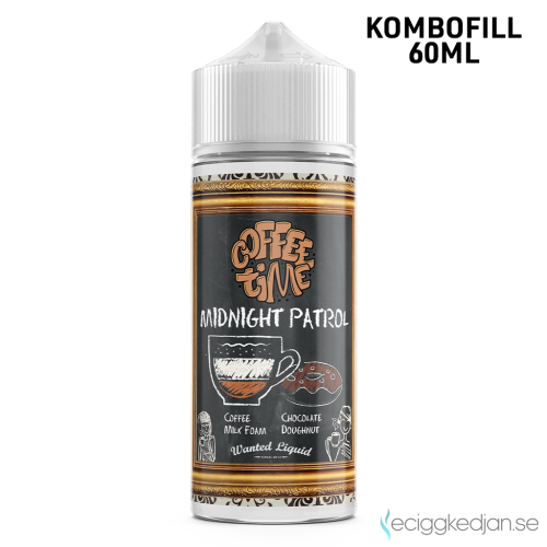 Coffee Time | Midnight Patrol | 60ml Kombofill