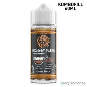 Coffee Time | Midnight Patrol | 60ml Kombofill
