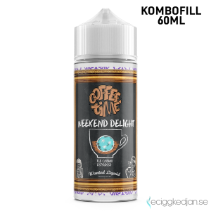 Coffee Time | Weekend Delight | 60ml Kombofill