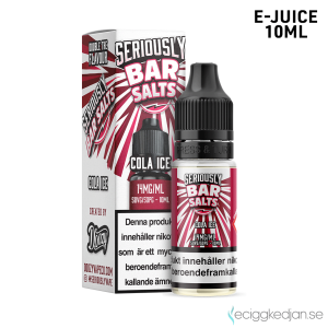 Seriously Bar Salts | Cola Ice | 10ml E-Juice | 14mg Saltnikotin