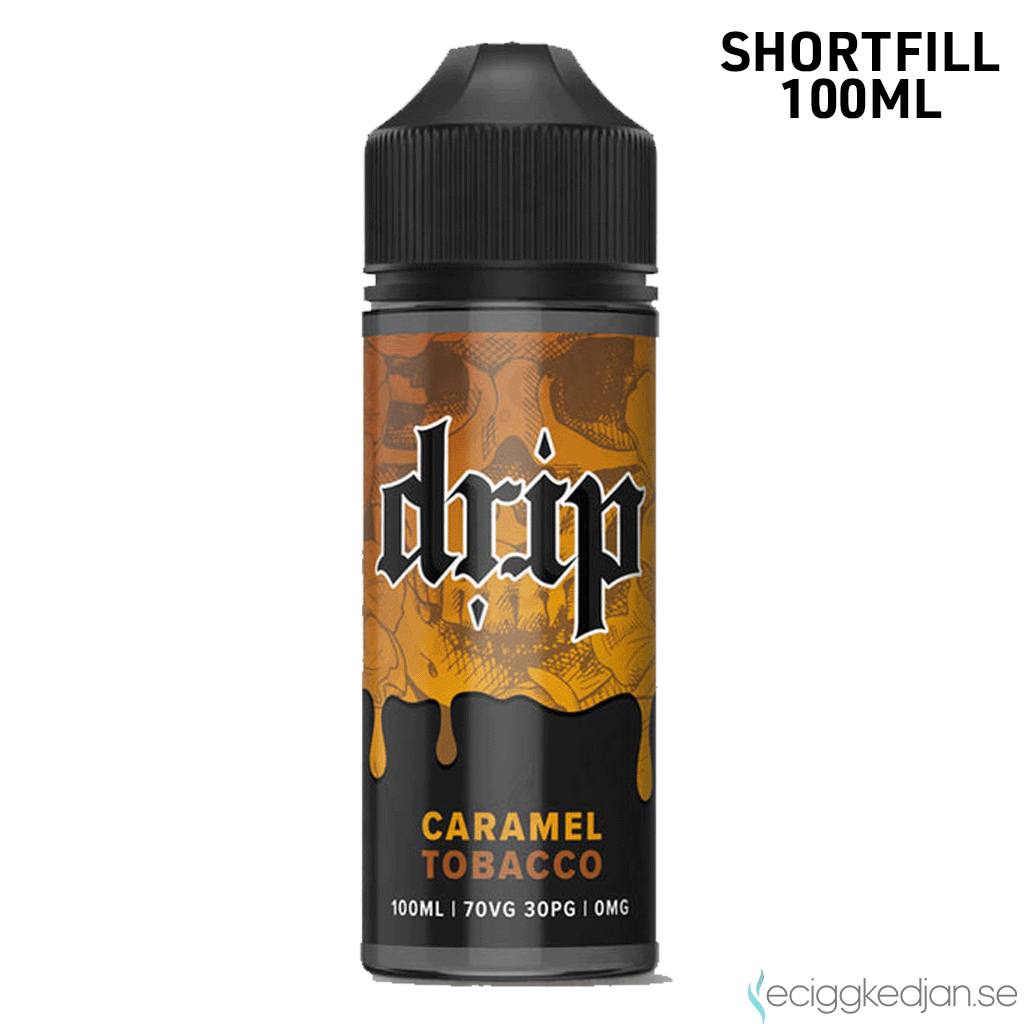 Drip | Caramel Tobacco |100ml Shortfill