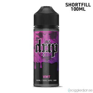 Drip | VMT |100ml Shortfill