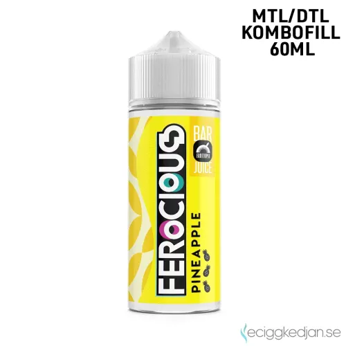 Ferocious | Pineapple | 60ml Kombofill