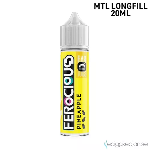 Ferocious | Pineapple | MTL | 20ml Longfill