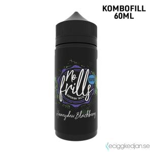 No Frills | Honeydew Blackberry | 60ml Kombofill