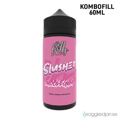 No Frills | Slushed Bubblegum | 60ml Kombofill
