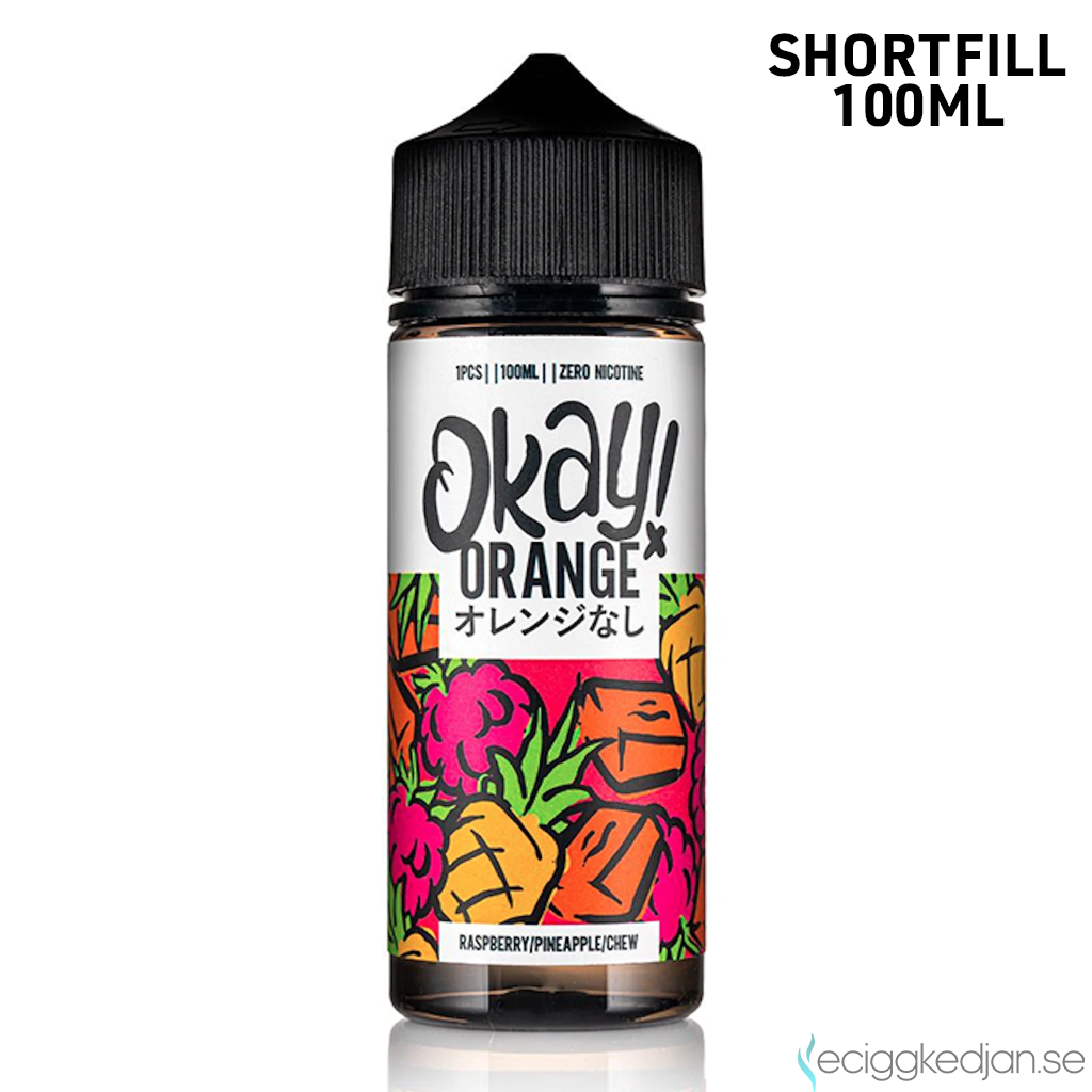Okay Orange | Raspberry Pineapple Chew | 100ml Shortfill