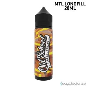 Old School | Caramel Banana | MTL | 20ml Longfill