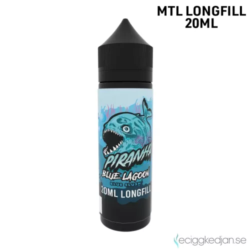 Piranha | Blue Lagoon | MTL | 20ml Longfill