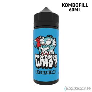 Professor Who? | Bluranium | 60ml Kombofill