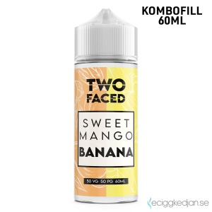 Two Faced | Sweet Mango Banana | 60ml Kombofill