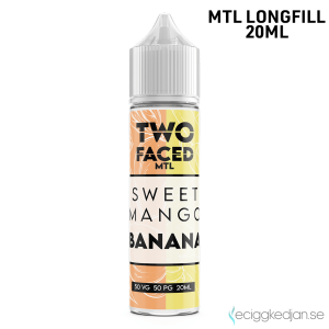 Two Faced | Sweet Mango Banana | MTL | 20ml LONG FILL