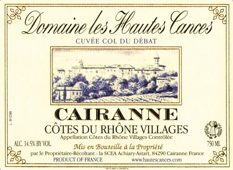 Domaine Les Hautes Cances - Col du Débat, Cairanne 2015 (rött)