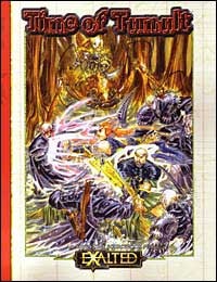 EXALTED: TIME OF TUMULT