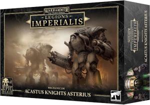 LEGIONS IMPERIALIS: MECHANICUM ACASTUS KNIGHTS ASTERIUS