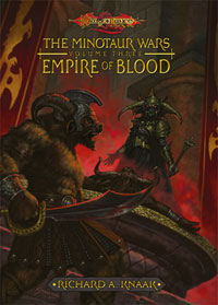 EMPIRE OF BLOOD (HARDCOVER) The Minotaur Wars, Volume Three (DragonLance Novel)