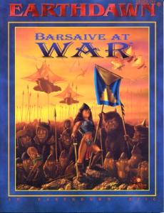 EARTHDAWN: BARSAIVE AT WAR