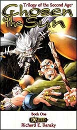 Trilogy of the Second Age (Book 1: Chosen of the Sun)