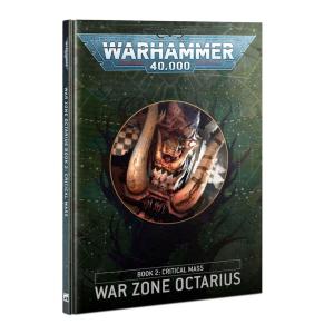 WAR ZONE OCTARIUS - BOOK 2: CRITICAL MASS