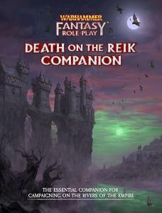 Warhammer Fantasy RPG 4th ed: Death on the Reik Companion