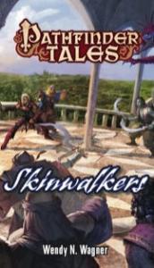 Pathfinder Tales: Skinwalkers Paperback