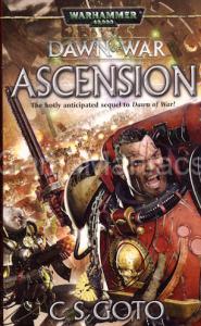 DAWN OF WAR: ASCENSION (Novel)
