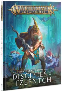 BATTLETOME: DISCIPLES OF TZEENTCH (ENG 2019)