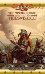 TIDES OF BLOOD: The Minotaur Wars, Volume Two (DragonLance Novel)