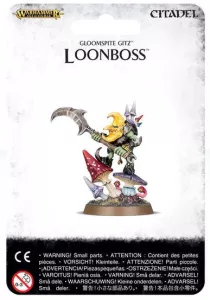 GLOOMSPITE GITZ: LOONBOSS