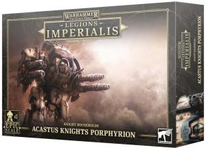 LEGIONS IMPERIALIS: ACASTUS KNIGHTS PORPHYRION