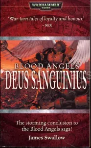 BLOOD ANGELS: DEUS SANGUINIUS