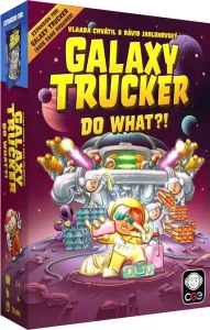 Galaxy Trucker: Do What?!