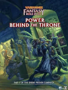 Warhammer Fantasy RPG 4th ed: Power Behind the Throne