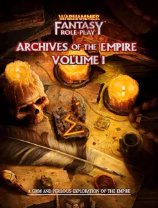 Warhammer Fantasy RPG 4th ed: Archives of the Empire Vol 1
