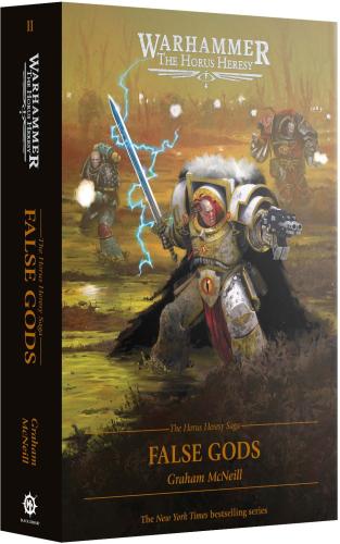THE HORUS HERESY SAGA: FALSE GODS (HB)